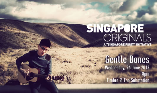 Singapore Originals Presents Gentle Bones